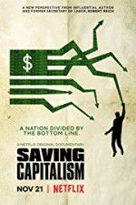 Watch Saving Capitalism M4ufreemovies