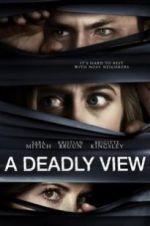 Watch A Deadly View M4ufreemovies