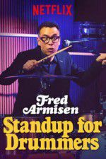 Watch Fred Armisen: Standup For Drummers M4ufreemovies