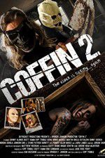 Watch Coffin 2 M4ufreemovies