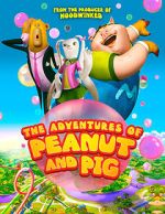 Watch The Adventures of Peanut and Pig M4ufreemovies