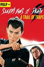 Watch Sleepy Eyes of Death: A Trail of Traps M4ufreemovies