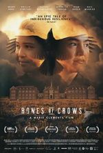 Watch Bones of Crows M4ufreemovies