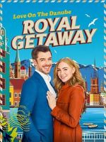 Watch Love on The Danube Royal Getaway M4ufreemovies