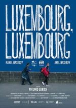 Watch Luxembourg, Luxembourg M4ufreemovies