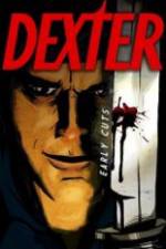 Watch Dexter: Early Cuts FanEdit M4ufreemovies
