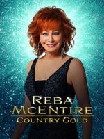 Watch Reba McEntire: Country Gold M4ufreemovies