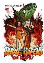Watch Killer Drag Queens on Dope M4ufreemovies