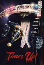 Watch Time\'s Up M4ufreemovies