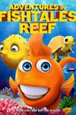 Watch Adventures in Fishtale Reef M4ufreemovies