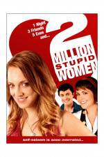 Watch Two Million Stupid Women M4ufreemovies