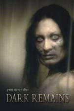 Watch Dark Remains M4ufreemovies