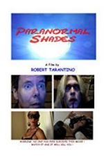 Watch Paranormal Shades M4ufreemovies