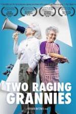 Watch Two Raging Grannies M4ufreemovies