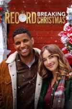 Watch Record Breaking Christmas M4ufreemovies
