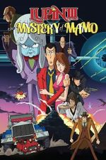 Watch Lupin the 3rd: The Mystery of Mamo M4ufreemovies