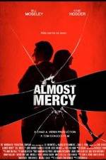 Watch Almost Mercy M4ufreemovies