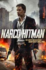 Watch Narco Hitman M4ufreemovies