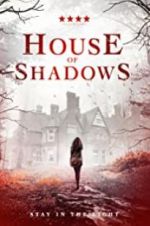 Watch House of Shadows M4ufreemovies