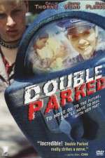 Watch Double Parked M4ufreemovies