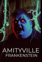 Watch Amityville Frankenstein M4ufreemovies
