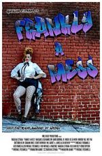Watch Frankly a Mess M4ufreemovies