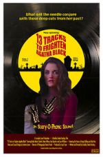 Watch 13 Tracks to Frighten Agatha Black M4ufreemovies