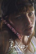 Watch The Robbery M4ufreemovies