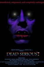 Watch Dead Serious M4ufreemovies
