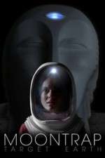 Watch Moontrap: Target Earth M4ufreemovies