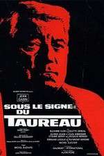 Watch Sous le signe du taureau M4ufreemovies