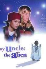 Watch My Uncle the Alien M4ufreemovies