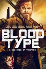 Watch Blood Type M4ufreemovies