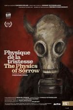Watch The Physics of Sorrow M4ufreemovies