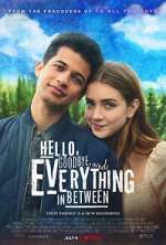 Watch Hello, Goodbye and Everything in Between M4ufreemovies