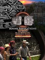 Watch Mayan Revelations: Decoding Baqtun M4ufreemovies