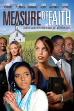 Watch Measure of Faith M4ufreemovies