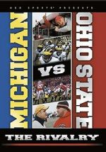 Watch Michigan vs. Ohio State: The Rivalry M4ufreemovies