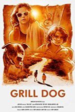 Watch Grill Dog M4ufreemovies