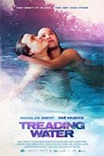 Watch Treading Water M4ufreemovies