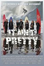 Watch It Aint Pretty M4ufreemovies