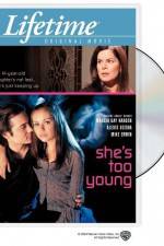 Watch She's Too Young M4ufreemovies
