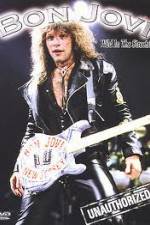 Watch Bon Jovi: Wild in the Streets! Unauthorized M4ufreemovies