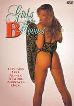 Watch Girls of the 'B' Movies M4ufreemovies