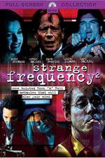 Watch Strange Frequency 2 M4ufreemovies