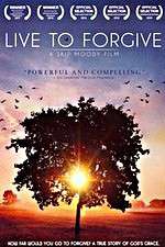 Watch Live to Forgive M4ufreemovies