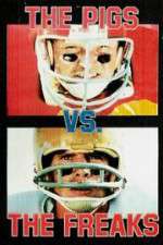 Watch Pigs vs. Freaks M4ufreemovies