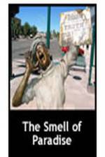 Watch The Smell of Paradise M4ufreemovies