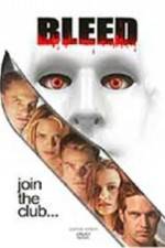 Watch Bleed M4ufreemovies