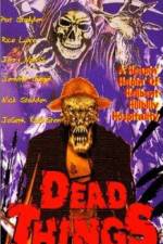 Watch Dead Things M4ufreemovies
